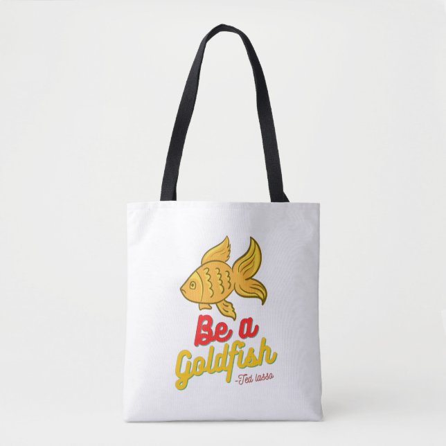  Be a goldfish  Tote Bag (Front)