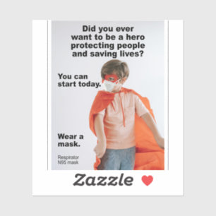 Be a hero and save lives vinyl sticker