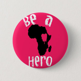 Be a Hero Button