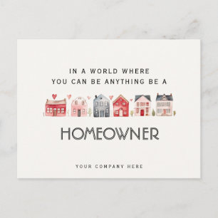 Be a Homeowner Real Estate Marketing  Postcard