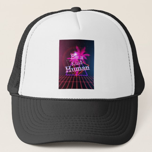 Be a kind human trucker hat (Front)
