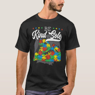 Be A Kind Sole Asd Autistic Support Autism Awarene T-Shirt