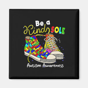 Be A Kind Sole Autism Awareness Puzzle Shoes Be Ki Magnet