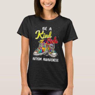 Be A Kind Sole Autism Awareness Puzzle Shoes Be Ki T-Shirt