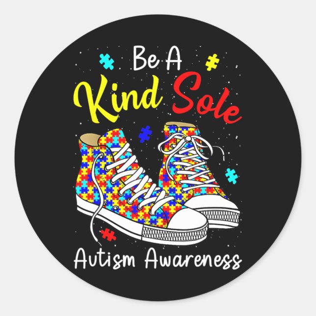 Be A Kind Sole Autism Awareness Rainbow  Classic Round Sticker (Front)