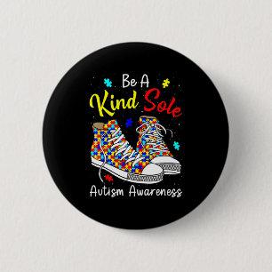 Be A Kind Sole Autism Awareness Rainbow Trendy Puz 6 Cm Round Badge