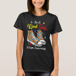 Be A Kind Sole Rainbow Trendy Puzzle Shoes Autism T-Shirt