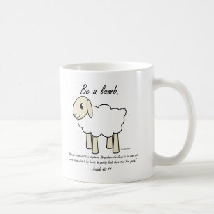 "Be a Lamb" Mug