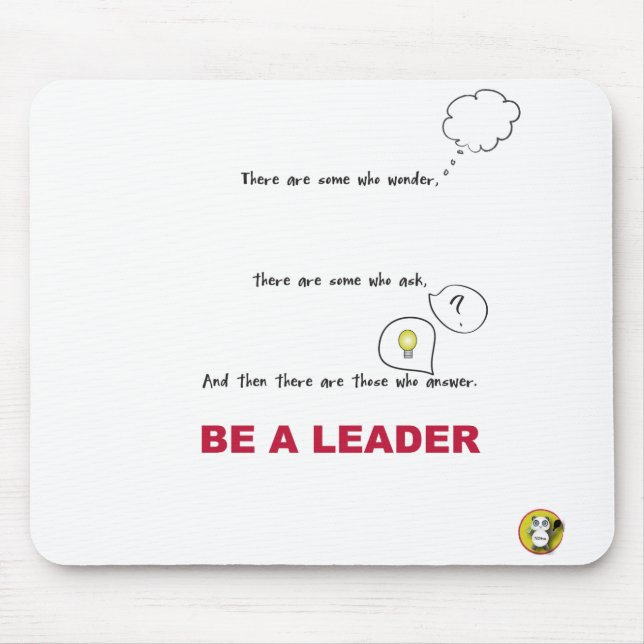 Be A LEADER Mousepad (Front)