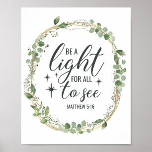 "Be a light for all to see" Christian/Bible Poste Poster