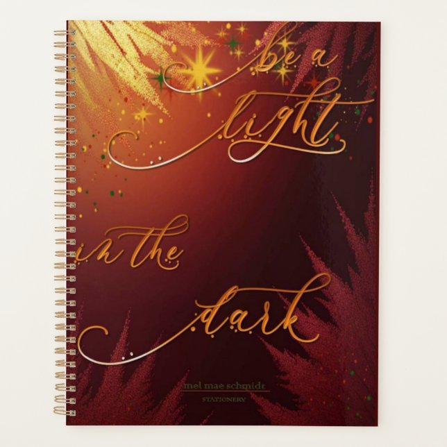 Be A Light Red-Gold Mel Mae Schmidt Stationery Planner (Front)