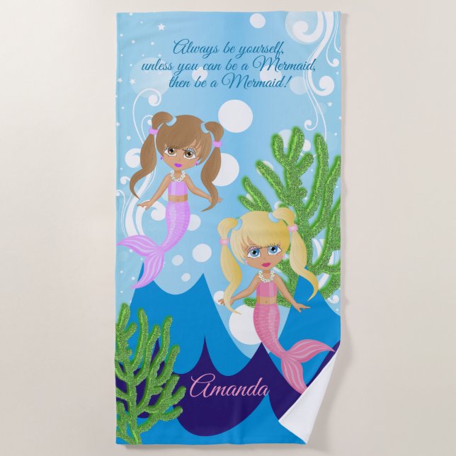 Be A Mermaid 🧜‍♀️ Beach Towel (Front)