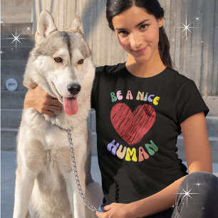 Be a Nice Human Red Heart Graphic T-Shirt