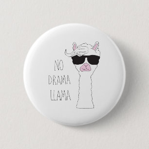 Be a No Drama Llama Art Cartoon Art Llama Art Pun 6 Cm Round Badge