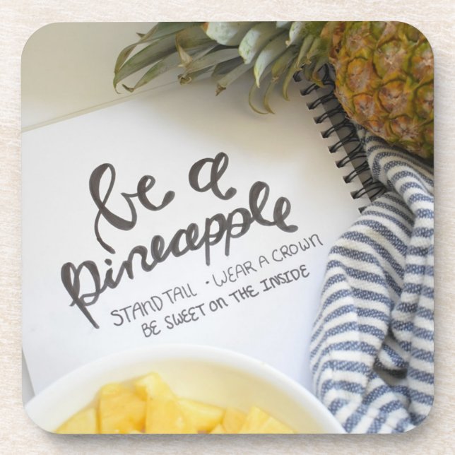 Be a Pineapple Coaster (Front)
