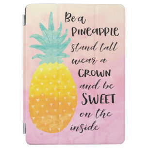 Be a Pineapple iPad Air Cover