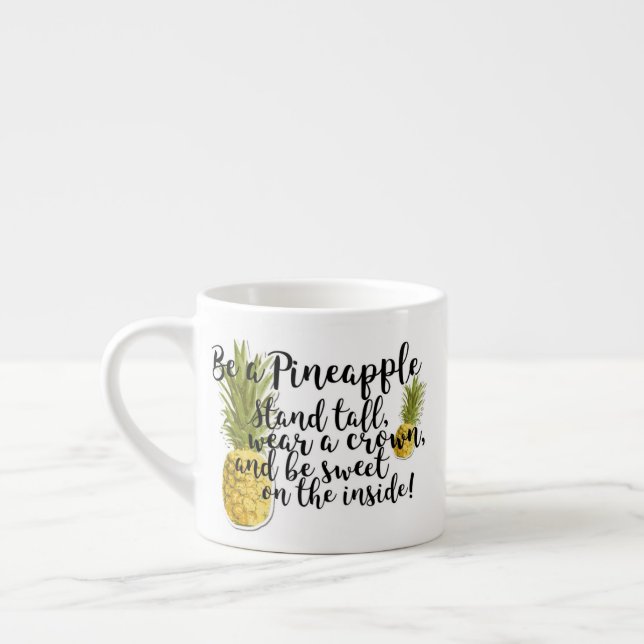 Be a Pineapple Mug (Left)