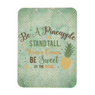 Be A Pineapple Word Art Magnet
