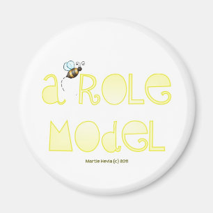 Be A Role Model - A Positive Word Magnet