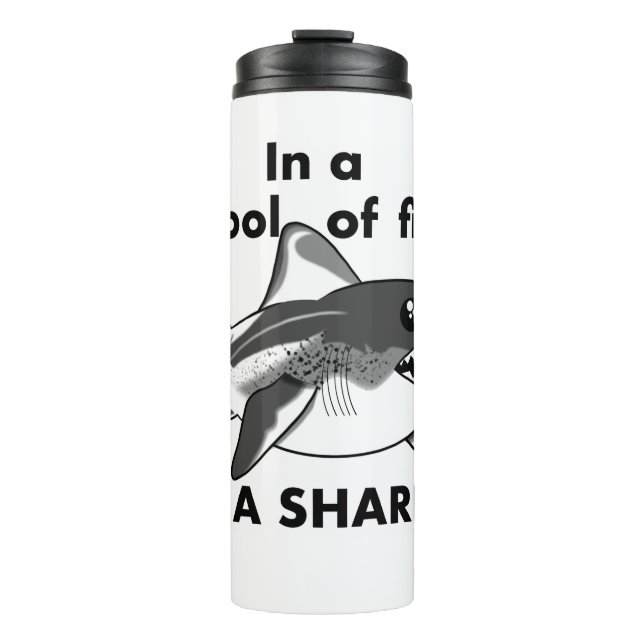 Be A Shark Thermal Tumbler (Front)