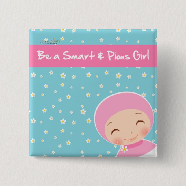 Be A Smart & Pious Girl Badge (Front)