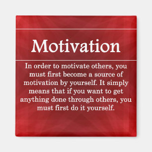 Be a Source of Motivation for Others Magnet