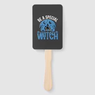 Be A Special Witch Halloween Design_1 Hand Fan