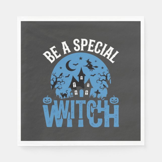 Be A Special Witch Halloween Design_1 Napkin (Front)