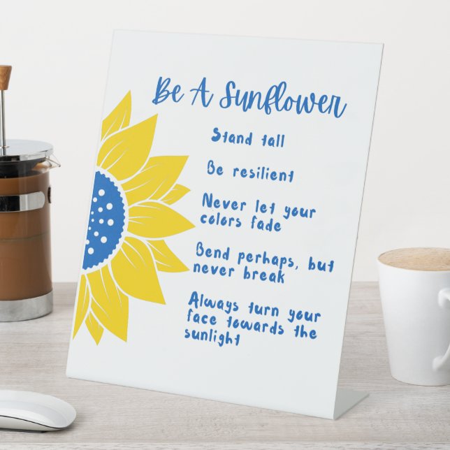 Be A Sunflower Word Art Ukraine Colours  Pedestal Sign (In SItu)