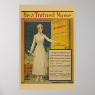 Be A Trained Nurse!917 WW I Nursing Medical Poster