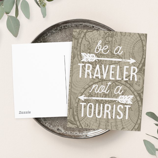 Be a Traveller Not a Tourist Map Typography Quote Postcard (Creator Uploaded)