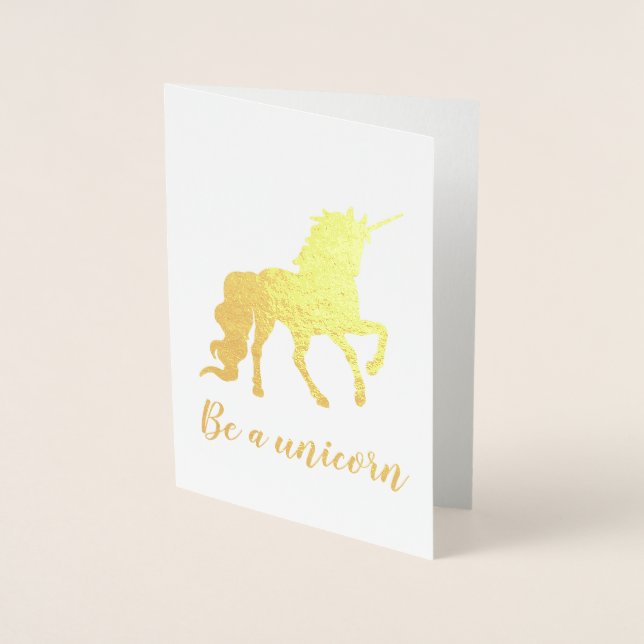 Be a Unicorn Believe in Magic Gold Foil Card (Front)