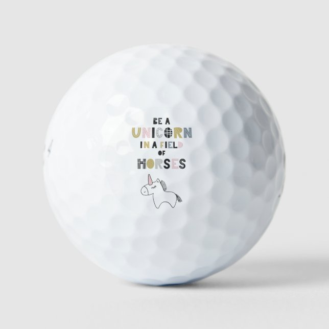 Be A Unicorn In A Field Of Horses Golf Balls (Front)
