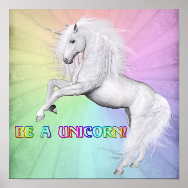 Be A Unicorn Poster (Front)