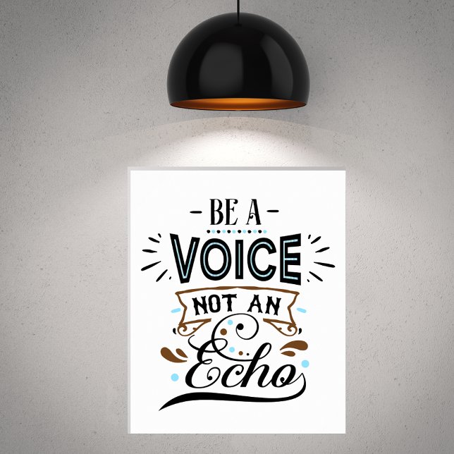 Be A Voice Inspirational Word Art  Poster (Creator Uploaded)