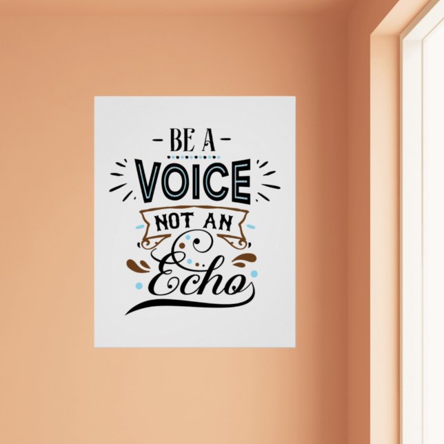 Be A Voice Inspirational Word Art  Poster (Creator Uploaded)