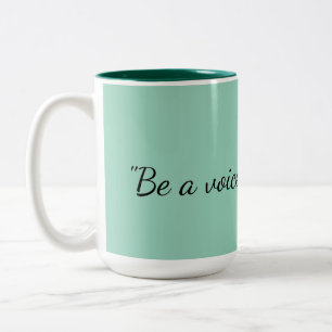 Be a Voice Not an Echo Sage Green Mug
