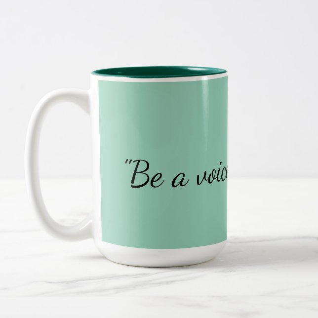 Be a Voice Not an Echo Sage Green Mug (Left)