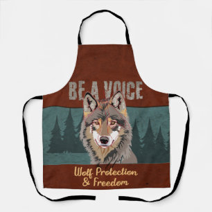 Be a Voice - Wolf Protection and Freedom Apron