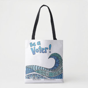 Be a Voter Tote Bag