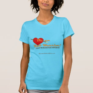 Be a warrior fighting rheumatoid arthritis/disease T-Shirt