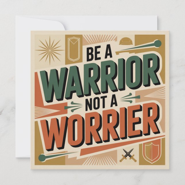 Be A Warrior, Not A Worrier Invitation (Front)