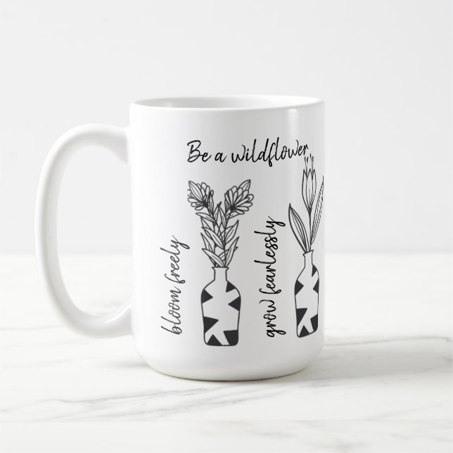 Be a Wildflower Minimalist Quote Mug (Left)