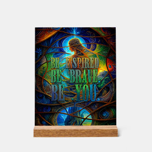 Be Acrylic Sign
