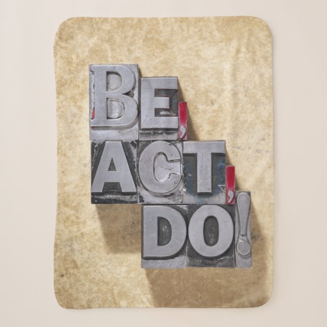 Be, Act , Do Sherpa Blanket (Front)