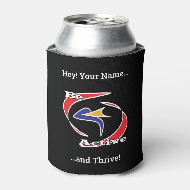 Be Active and Thrive  Can Cooler (Can Front)