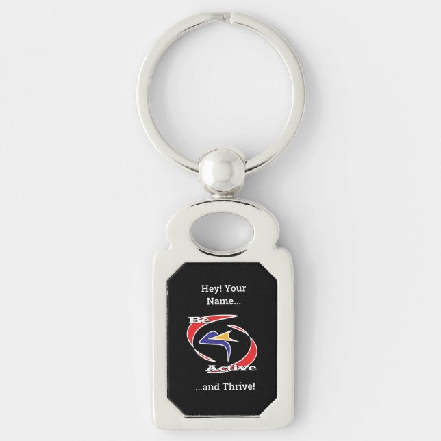 Be Active and Thrive  Key Ring (Front)