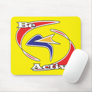 Be Active  Mouse Mat