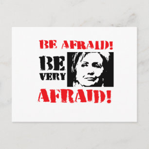 Be afraid Be Very Afraid Postcard