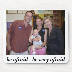 Be Afraid Mouse Mat